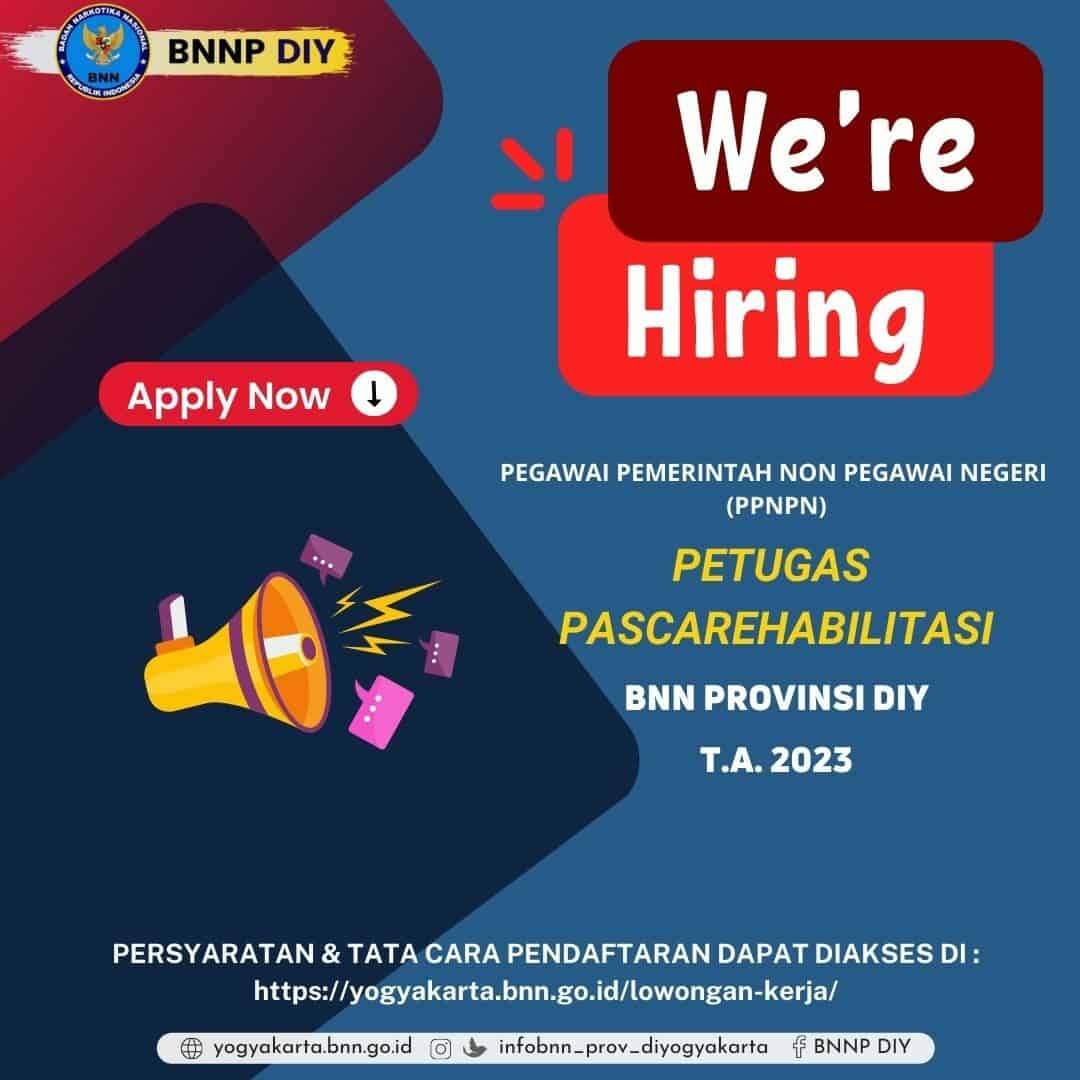 Lowongan Petugas Pascarehabilitasi BNNP DIY Lowongan Petugas Pascarehabilitasi BNN