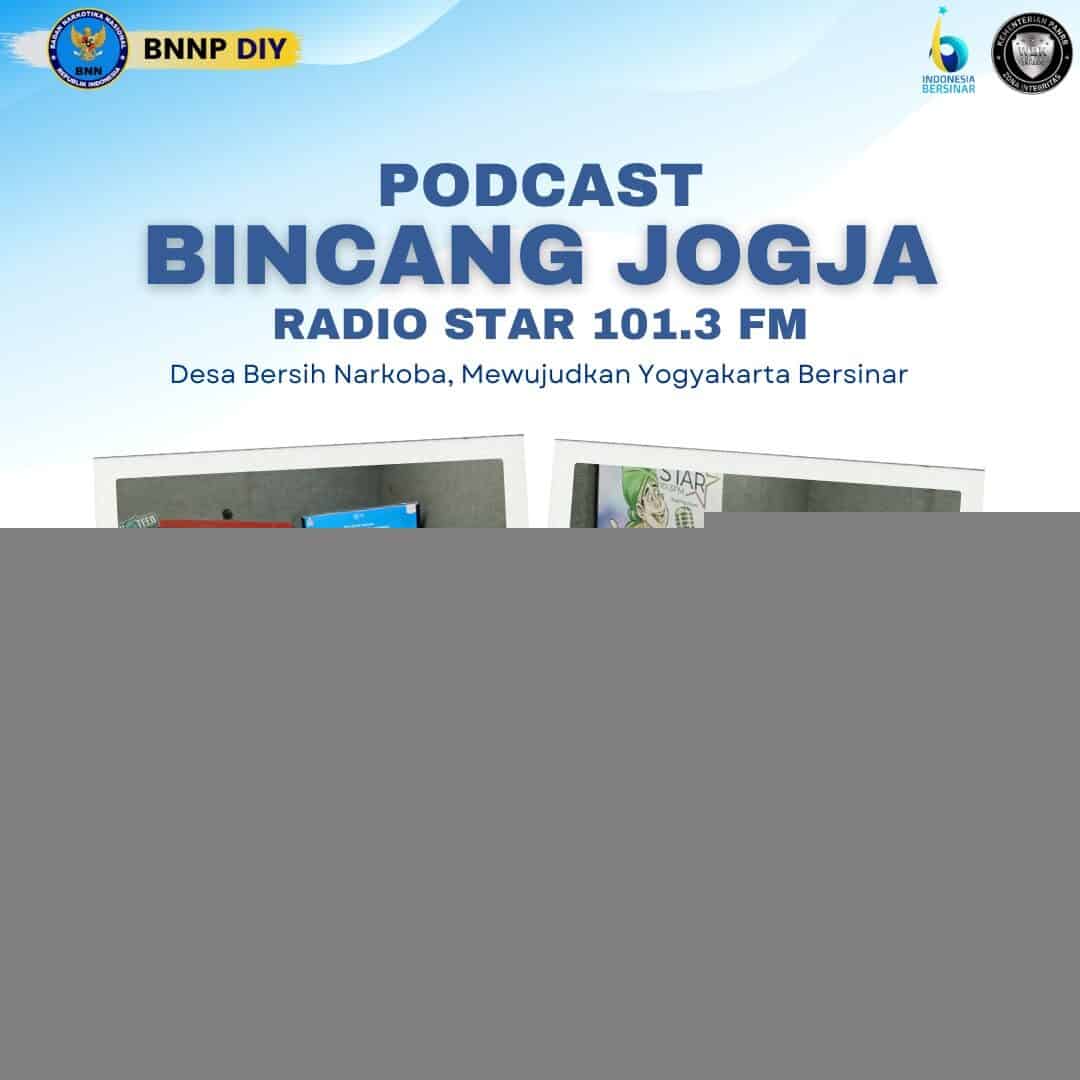 Podcast Radio Star Jogja: Desa Bersih Narkoba, Mewujudkan Yogyakarta Bersinar Podcast Radio Star Jogja: Desa Bersih Narkoba, Mewujudkan Yogyakarta Bersinar